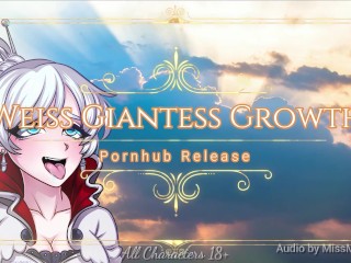 Weiss Giantess Growth (Erotic Fetish Audio)