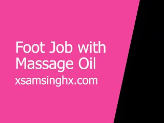 Foot Job with Massage Oil from Indian Girl