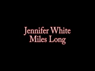 Edging Miles Long Ends Up With Cum In Jennifer White's Mouth