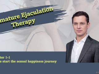 Premature Ejaculation Treatment Tutorial 1-1