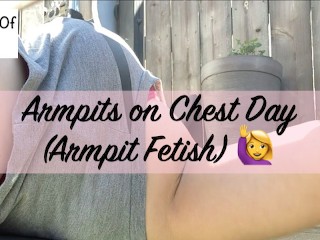 armpits on chest day (armpit fetish) - GlimpseOfMe