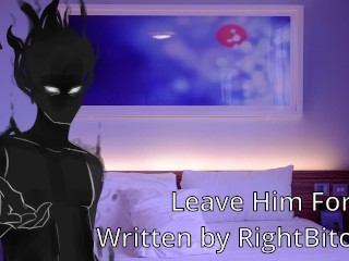 Leave Him For Me - A M4F script written by RightBitofKit