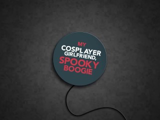 My Cosplayer Girlfriend, Spooky Boogie - POV Interactive Role Play Life Selector