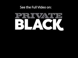 Private Black - Irina Bruni Has Her Asshole Drilled By BBC!