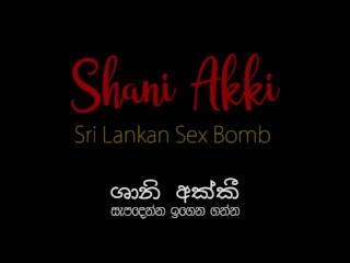 Sri Lankan MILF shows her nude body to her lover | ශානි අක්කිගෙ තන්දෙක