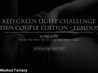 Red Green Light Challenge - BDSM Couple Edition - FEMDOM - How long can you resist and not cum?