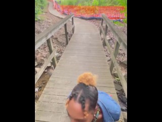 Ts Raven SUCKING BBC ON THE TRAIL 💦🍆CATCHING A FAT NUT 