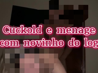 Menage com novinho do log OF: @casalcuriosoarn