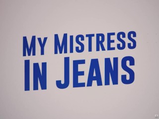 My Mistress In Jeans - Azul Hermosa / Brazzers