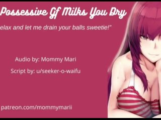 Your Possessive Gf Milks You Dry