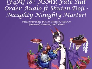 FOUND ON GUMROAD - 18+ ASMR Fate Slut Orders ft Shuten Doji - Naughty Naughty Master!