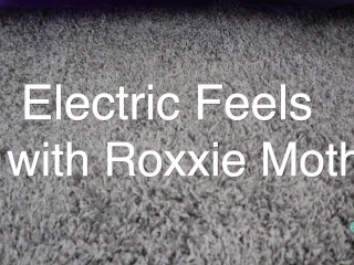 Electric Feels with Roxxie Moth - impact play, electric play and face fucking