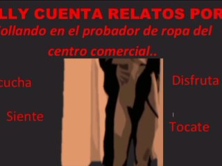 Fantasía Follando en el vestidor del Centro Comercial 