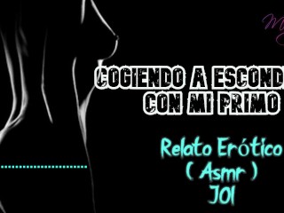 Cogiendo a escondidas - Relato Erótico - ( ASMR ) - Voz y gemidos reales