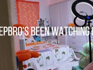 Stepbro's been watching me change, but I've been leaving the door open...