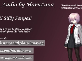 18+ FGO Audio - Silly Senpai! ft Mashu