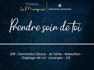 Prendre soin de toi [Audio Porn French Domination Douce JOI Louanges Je t'aime GFE]