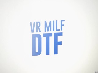 VR MILF DTF - Lacey Bender, Summer Col / Brazzers