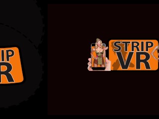 SEXY big boobed stripper bares all in VR - No Headset required - StripVR