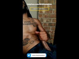 Chillin, Smokin, & Strokin this Big Dick Onlyfans/NickSteeleDick