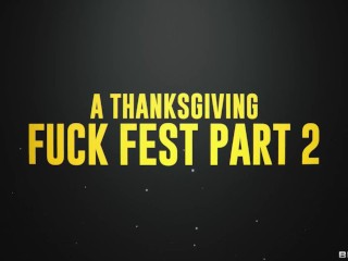 A Thanksgiving Fuck Fest Part 2 - Gogo Fukme, Paris The Muse, Destiny Mira / Brazzers