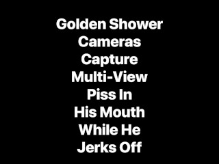 Golden Shower and Jerk Off and Cumshot Recorded On Our Shower Camera