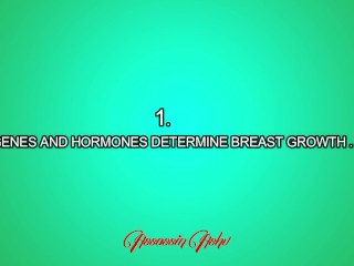 Breast Growth / Breast Facts