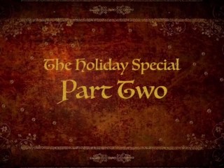 Holiday Special Part 2 Trailer for OF