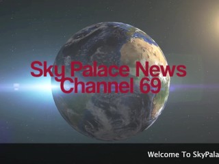 Sky Palace News! (Rehearsal w/ Sex Scene)
