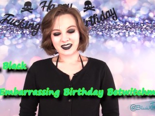 The Embarrassing Birthday Bewitchment