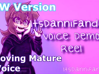 ItsDanniFandom Official Voice Demo Reel [SFW & NSFW]