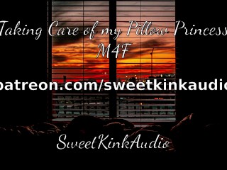 M4F - Taking Care of my Pillow Princess - Erotic Audio ASMR