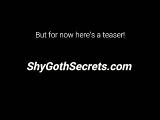 ShyGothSecrets Teaser - Testing out a new toy!