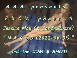 FUCVph4 Jessica May (& Sandra Russo) NAKED - Just The Cumshot version