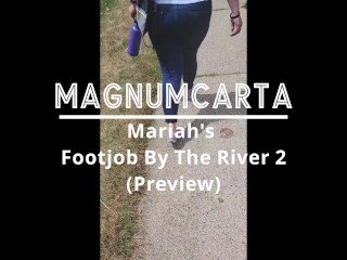 Mariah's Footjob By The River 2