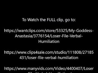 Goddess Anastasia's Loser File Verbal Humiliation Promo