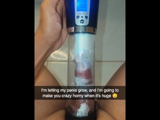 Snapchat boy sent me a delicious video playing with his penis using a penis pump