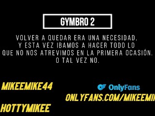 Relato Erótico - MI GYMBRO 2