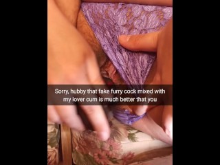 That's dildo and my lover creampie better than your real cock, hubby -Cuckold Snap Captions