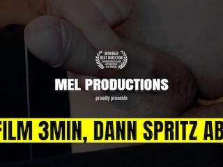 Mel says: Stroke it for 3 Minutes, then cum! – I failed.