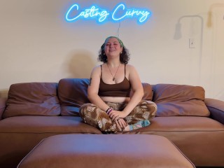 Casting Curvy: Brand New Amateur Hippie Does Porn And Loves It