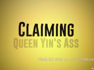 Claiming Queen Yin's Ass - YinyLeon / Brazzers