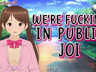 I'm teasing you in public and taking care of your Horny - Hentai, Femdom JOI (Lewd Vtuber, Rule 34)