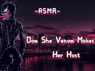 ASMR| [EroticRolePlay] Dom She Venom Makes You Her Host [Binaural/F4M]