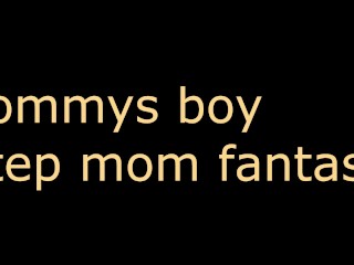 STEP MOMMY FANTASY audio talking to mommy step son suckles your milk as you wank him