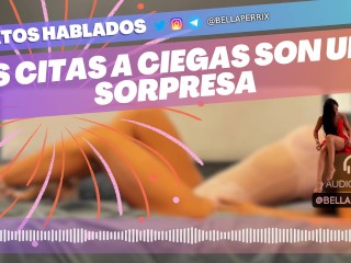 Relato Erótico: Las citas a ciegas son una sorpresa