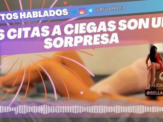 Relato Erótico: Las citas a ciegas son una sorpresa