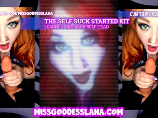 The Self Suck Starter Kit VIDEO VERSION