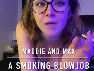 Maddie gives a smoking blowjob