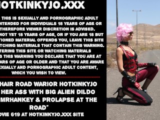 Pink hair road warior Hotkinkyjo fuck her ass with big alien dildo from mrhankey & prolapse